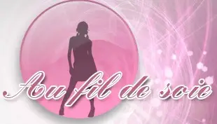 AU FIL DE SOIE